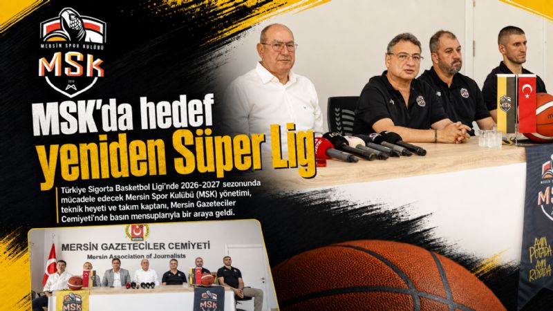 MSK’da hedef yeniden Süper Lig